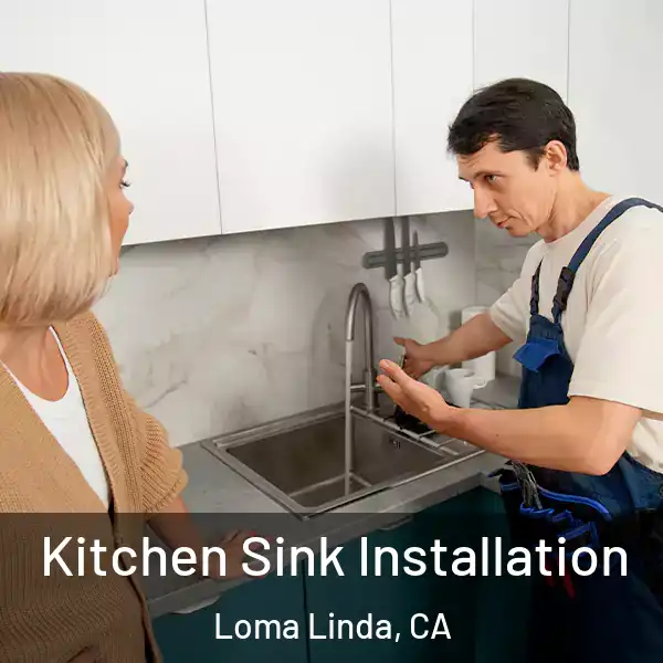  Kitchen Sink Installation Loma Linda, CA